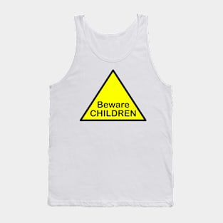 Beware children Tank Top